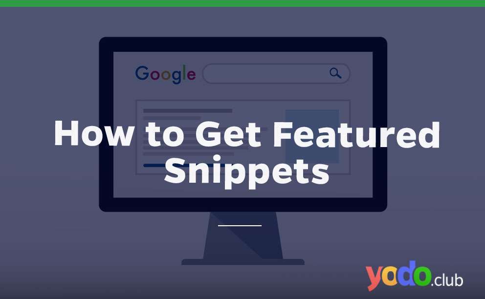 How to get featured snippets