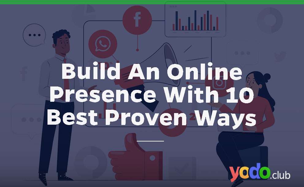Build an online presence