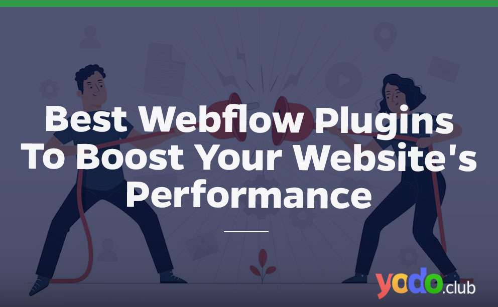 Best Webflow Plugins