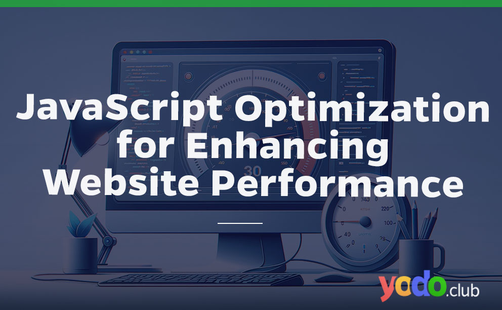 Enhancing Website Performance with JavaScript
